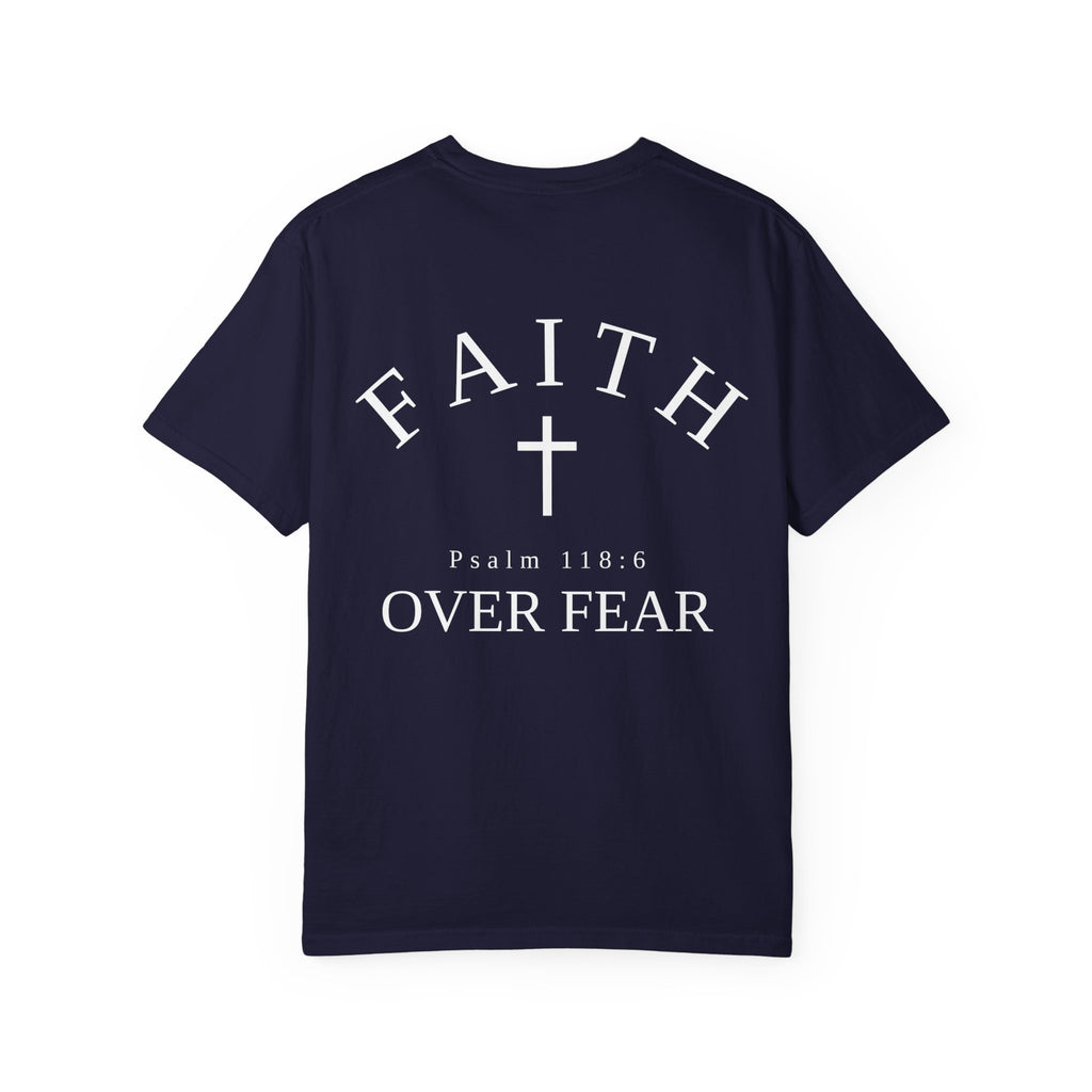 Faith Over Fear T‑Shirt — 'Pursue' Chest Logo, Psalm 118:6 Christian Tee