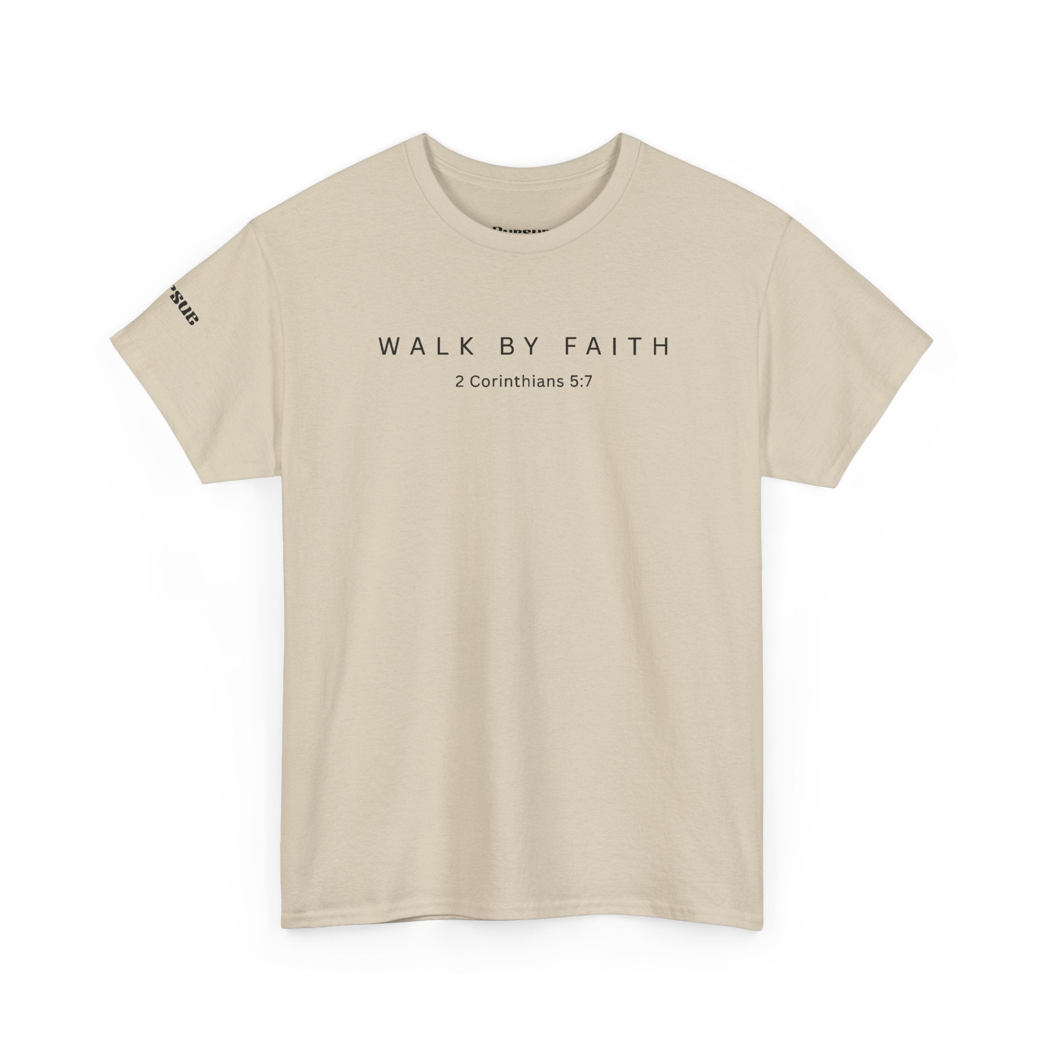 Walk by Faith Tee — Christian Scripture T-Shirt (2 Corinthians 5:7)