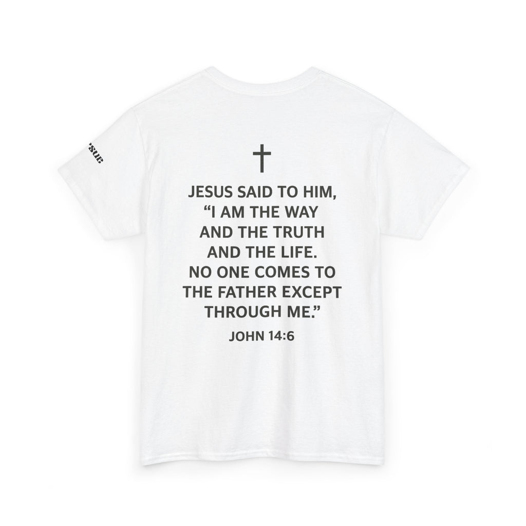 The Way The Truth The Life Tee — John 14:6 Christian Faith T-Shirt