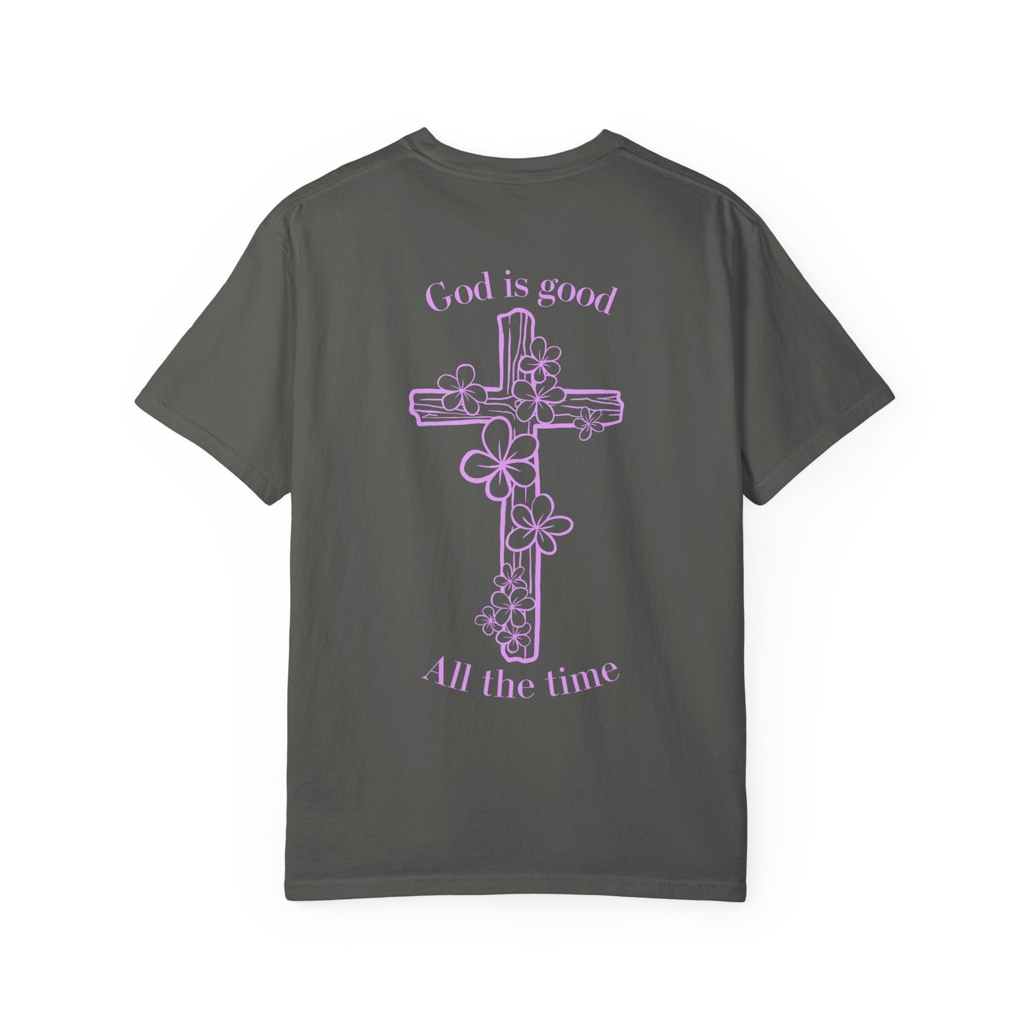 Faith Cross T-Shirt — "God Is Good All The Time" Floral Graphic