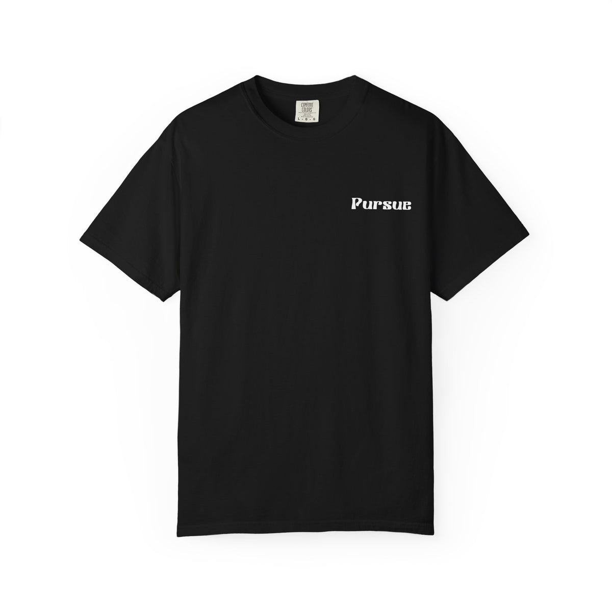 Faith Over Fear T‑Shirt — 'Pursue' Chest Logo, Psalm 118:6 Christian Tee
