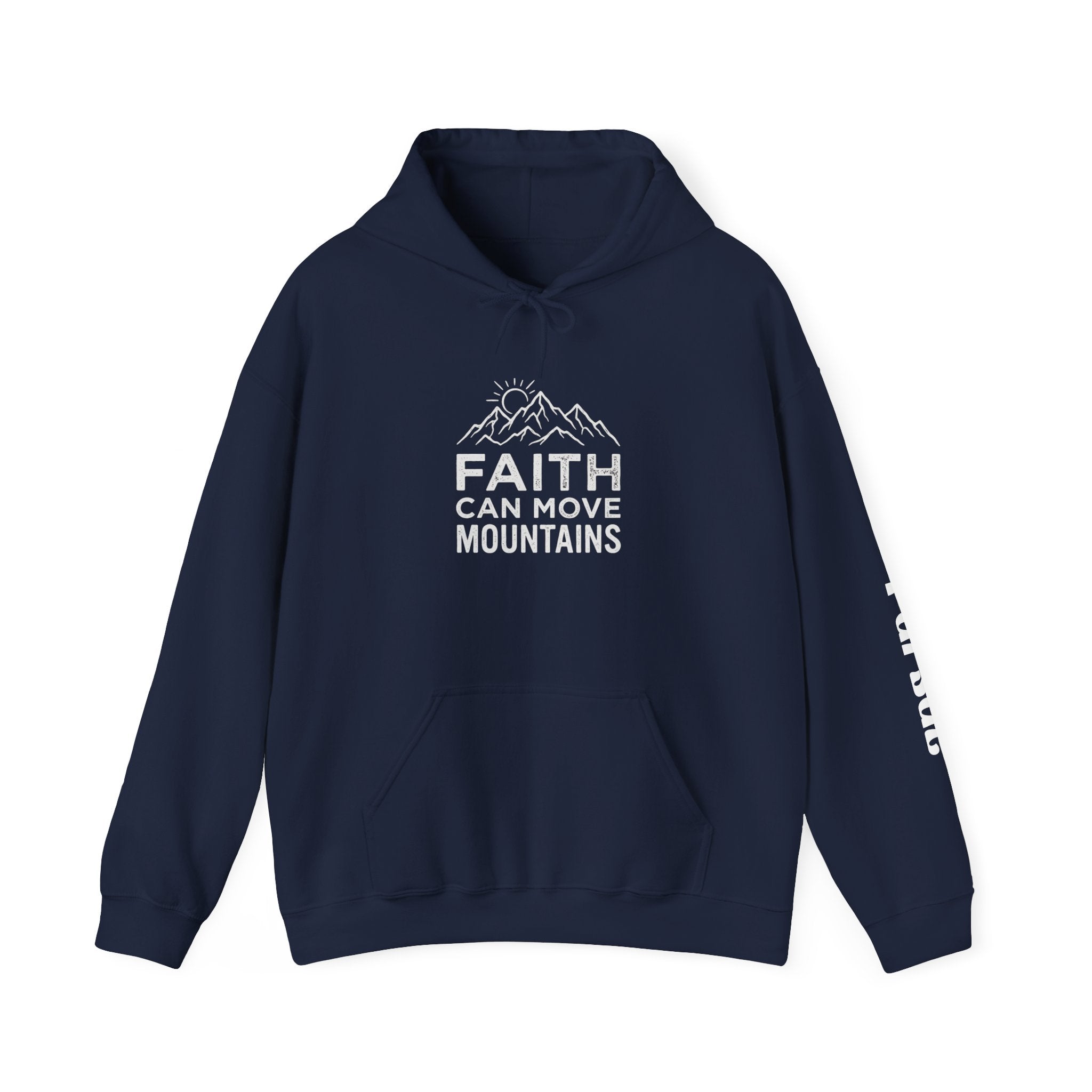 Faith Can Move Mountains Hoodie — Christian Inspirational Mountain Graphic Pullover