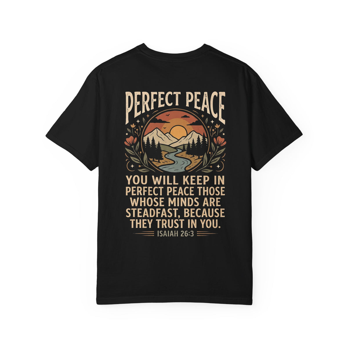 Perfect Peace T-Shirt – 'Pursue' Front Script with Isaiah 26:3 Scenic Back