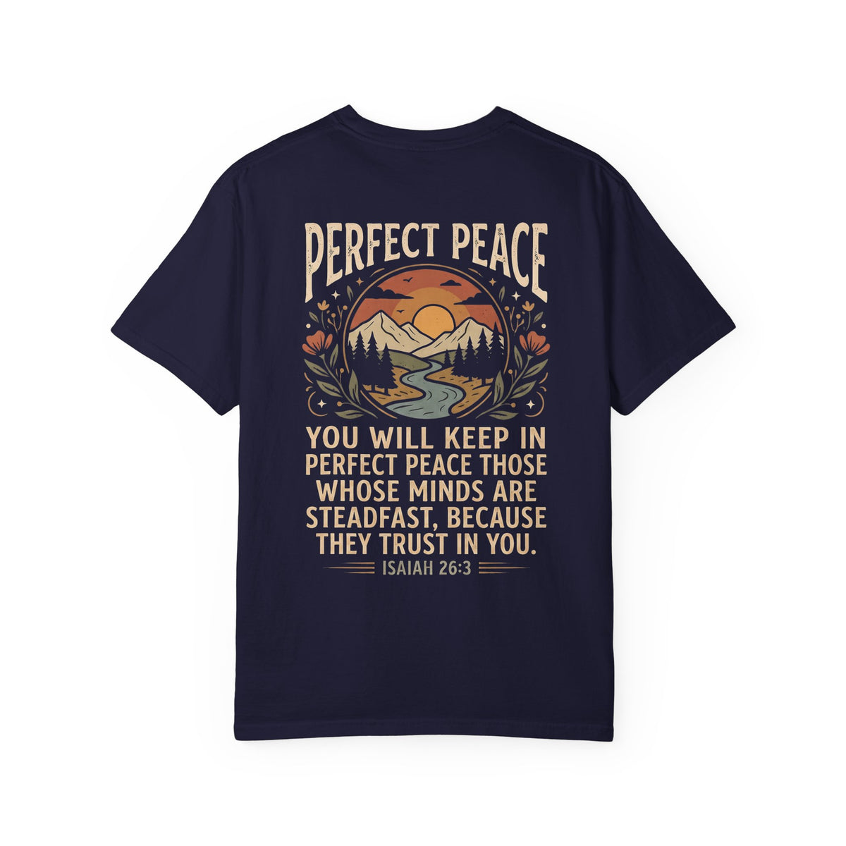 Perfect Peace T-Shirt – 'Pursue' Front Script with Isaiah 26:3 Scenic Back